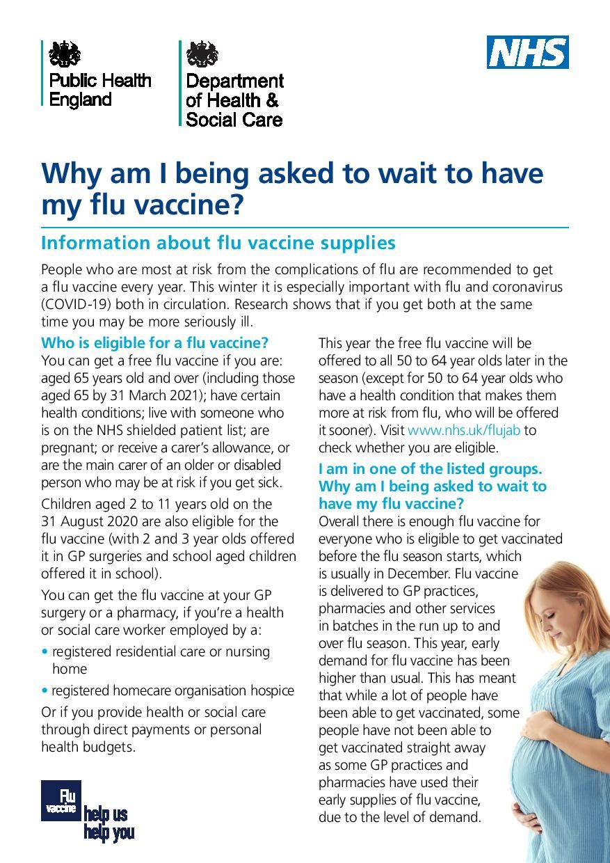 Why am I being asked to wait to have my flu vaccine? p1